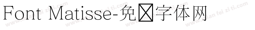 Font Matisse字体转换